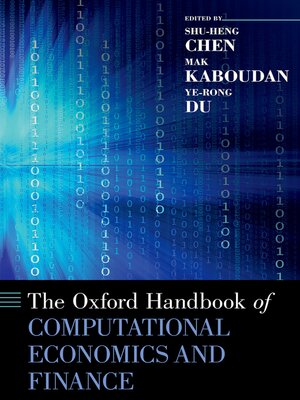 cover image of The Oxford Handbook of Computational Economics and Finance